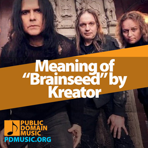 brainseed-by-kreator-meaning