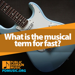 musical-term-for-fast