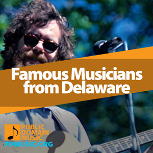 famous-musicians-from-delaware