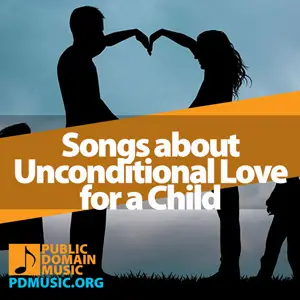 songs-about-unconditional-love-for-a-child