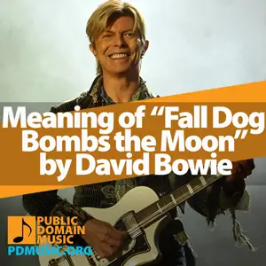 Meaning-of-the-Song-Fall-Dog-Bombs-the-Moon-by-David-Bowie