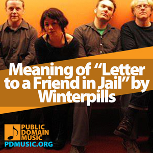 Meaning-of-the-Song-Letter-to-a-Friend-in-Jail-by-Winterpills