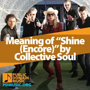 Meaning-of-the-Song-Shine-(Encore)-by-Collective-Soul