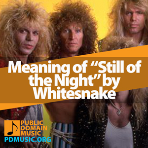 Meaning-of-the-Song-Still-of-the-Night-by-Whitesnake