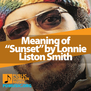 Meaning-of-the-Song-Sunset-by-Lonnie-Liston-Smith