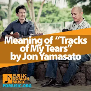 Meaning-of-the-Song-Tracks-of-My-Tears-by-Jon-Yamasato