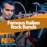 21 Most Famous Italian Rock Bands In Music History - Public Domain Music