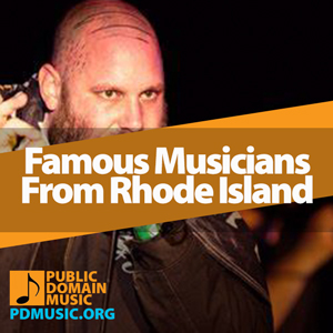 famous-musicians-from-rhode-island