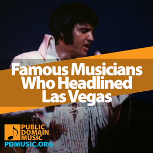 famous-musicians-who-headlined-las-vegas