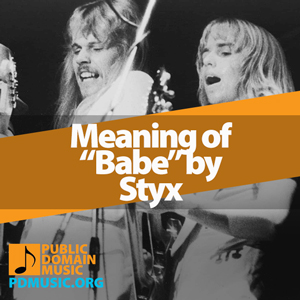 Meaning-of-the-Song-Babe-by-Styx