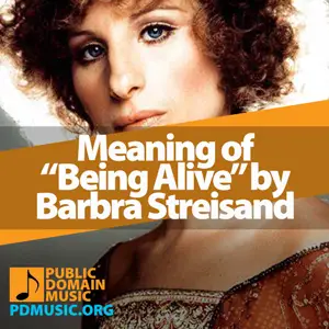 Meaning-of-the-Song-Being-Alive-by-Barbra-Streisand