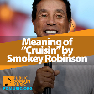 Meaning-of-the-Song-Cruisin-by-Smokey-Robinson