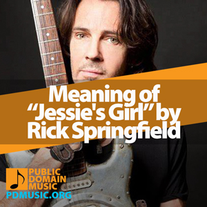 Meaning-of-the-Song-Jessie's-Girl-by-Rick-Springfield