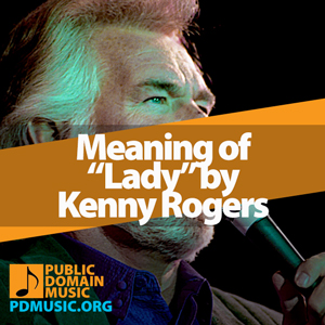 Meaning-of-the-Song-Lady-by-Kenny-Rogers