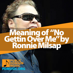 Meaning-of-the-Song-No-Gettin-Over-Me-by-Ronnie-Milsap