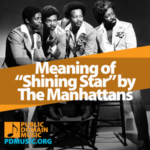 Meaning-of-the-Song-Shining-Star-by-The-Manhattans