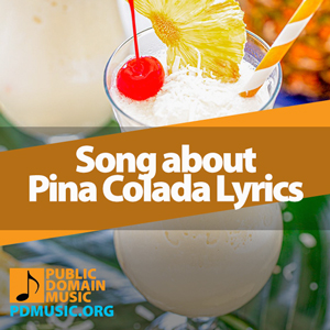 song-about-pina-colada-lyrics