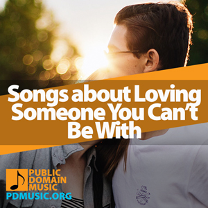 songs-about-loving-someone-you-cant-be-with