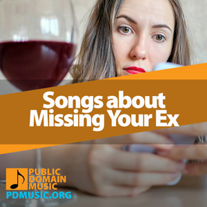 songs-about-missing-your-ex