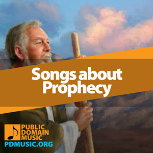 songs-about-prophecy