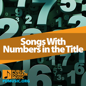 41 Most Popular Songs With Numbers in the Title (Full List 