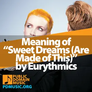 Meaning-of-The-Song-Sweet-Dreams-Are-Made-of-This-by-Eurythmics