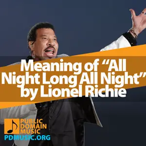 Meaning-of-the-Song-All-Night-Long-All-Night-by-Lionel-Richie