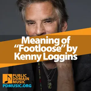 Meaning-of-the-Song-Footloose-by-Kenny-Loggins