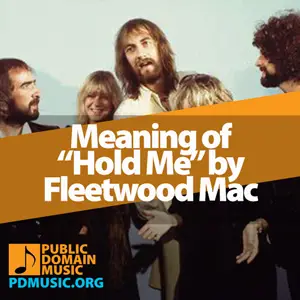 Meaning-of-the-Song-Hold-Me-by-Fleetwood-Mac