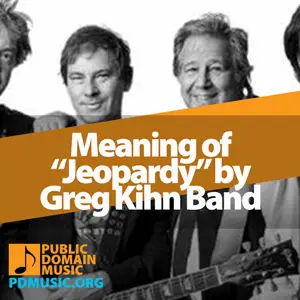 Meaning-of-the-Song-Jeopardy-by-Greg-Kihn-Band