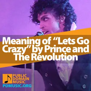 Meaning-of-the-Song-Lets-Go-Crazy-by-Prince-and-The-Revolution