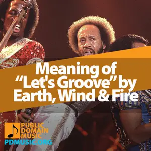 Meaning-of-the-Song-Lets-Groove-by-Earth-Wind-and-Fire