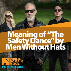 Meaning-of-the-Song-The-Safety-Dance-by-Men-Without-Hats