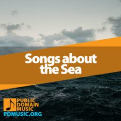 31 Most Incredible Songs About the Sea Ever Written (Must Hear)