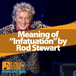 Meaning-of-the-Song-Infatuation-by-Rod-Stewart