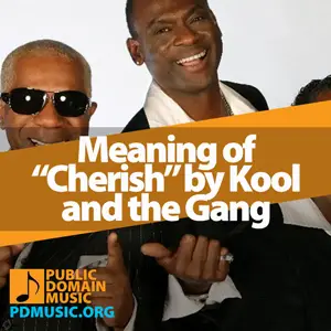 Meaning-of-the-Song-Cherish-by-Kool-and-the-Gang