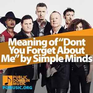 Meaning-of-the-Song-Dont-You-Forget-About-Me-by-Simple-Minds