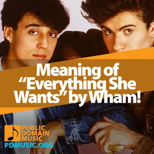 Meaning-of-the-Song-Everything-She-Wants-by-Wham