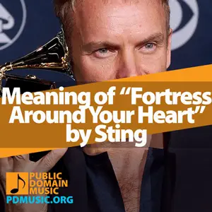 Meaning-of-the-Song-Fortress-Around-Your-Heart-by-Sting