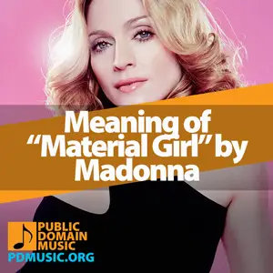 Meaning-of-the-Song-Material-Girl-by-Madonna