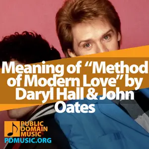 Meaning-of-the-Song-Method-of-Modern-Love-by-Daryl-Hall-&-John-Oates