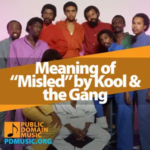 Meaning-of-the-Song-Misled-by-Kool-&-the-Gang