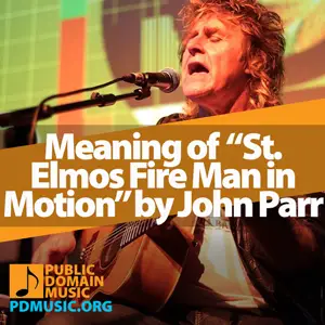 Meaning-of-the-Song-St.-Elmos-Fire-Man-in-Motion-by-John-Parr