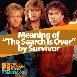 Meaning-of-the-Song-The-Search-Is-Over-by-Survivor