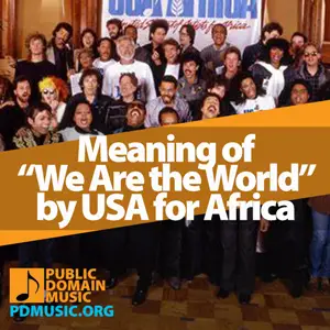 Meaning-of-the-Song-We-Are-the-World-by-USA-for-Africa